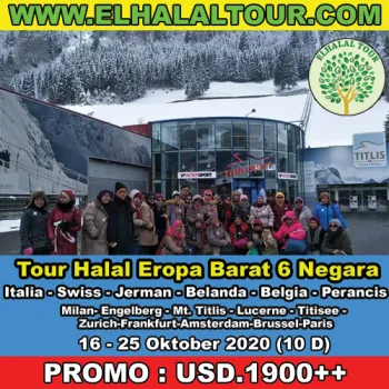 Tour Halal Eropa Barat Tour Muslim Eropa Italia  Swiss  Jerman  Belanda  Belgia  Perancis 1625 Oktober 2020 10 D