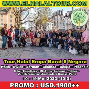 Tour Halal Eropa Barat Tour Muslim Eropa Italia  Swiss  Jerman  Belanda  Belgia  Perancis 1019 Mei 2023 10 D